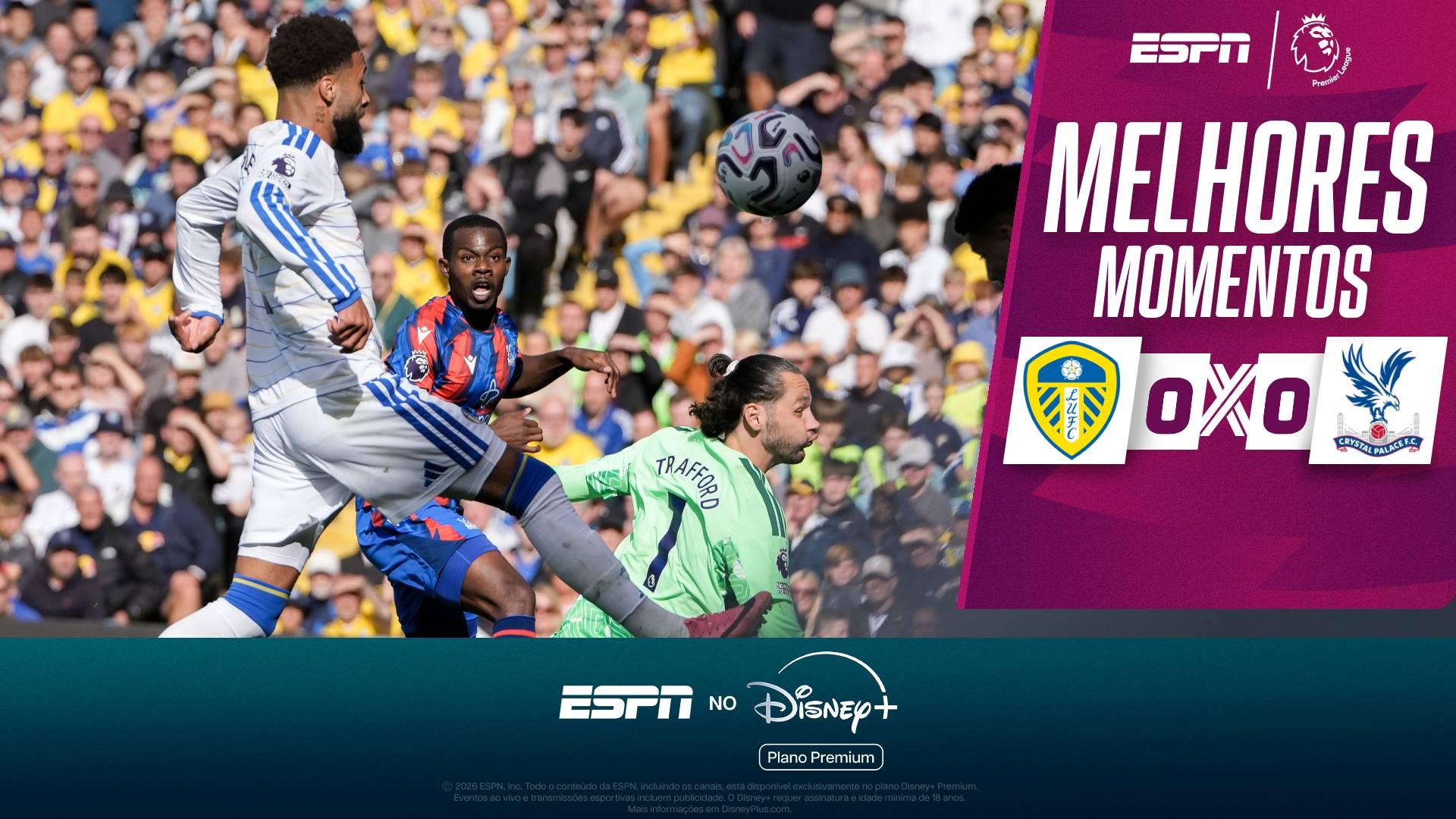 Crystal Palace tem gol anulado por impedimento milimétrico e só empata com o Leeds fora de casa na Premier League
