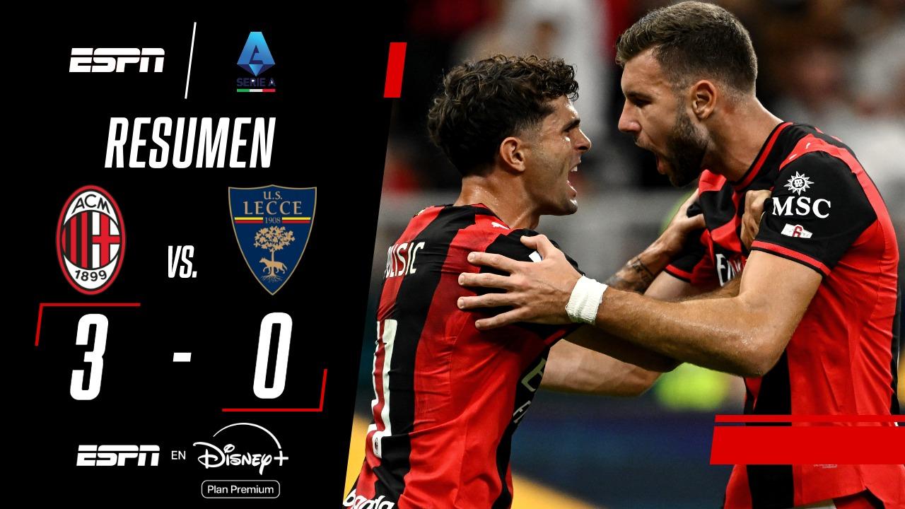 Milan goleó ante Lecce y sigue invicto en la Serie A