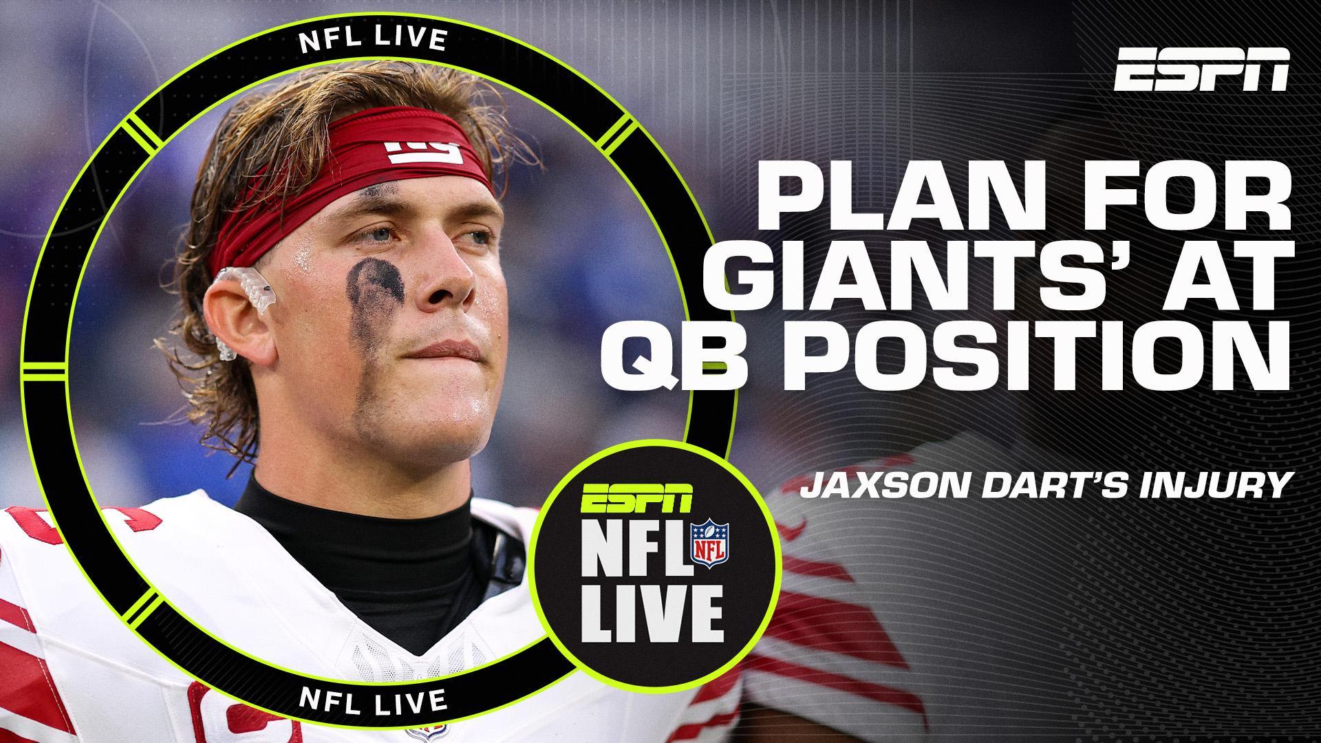 What should the Giants’ QB plan be after Dart's injury? ‘It’s not overreact time’ - Dan O