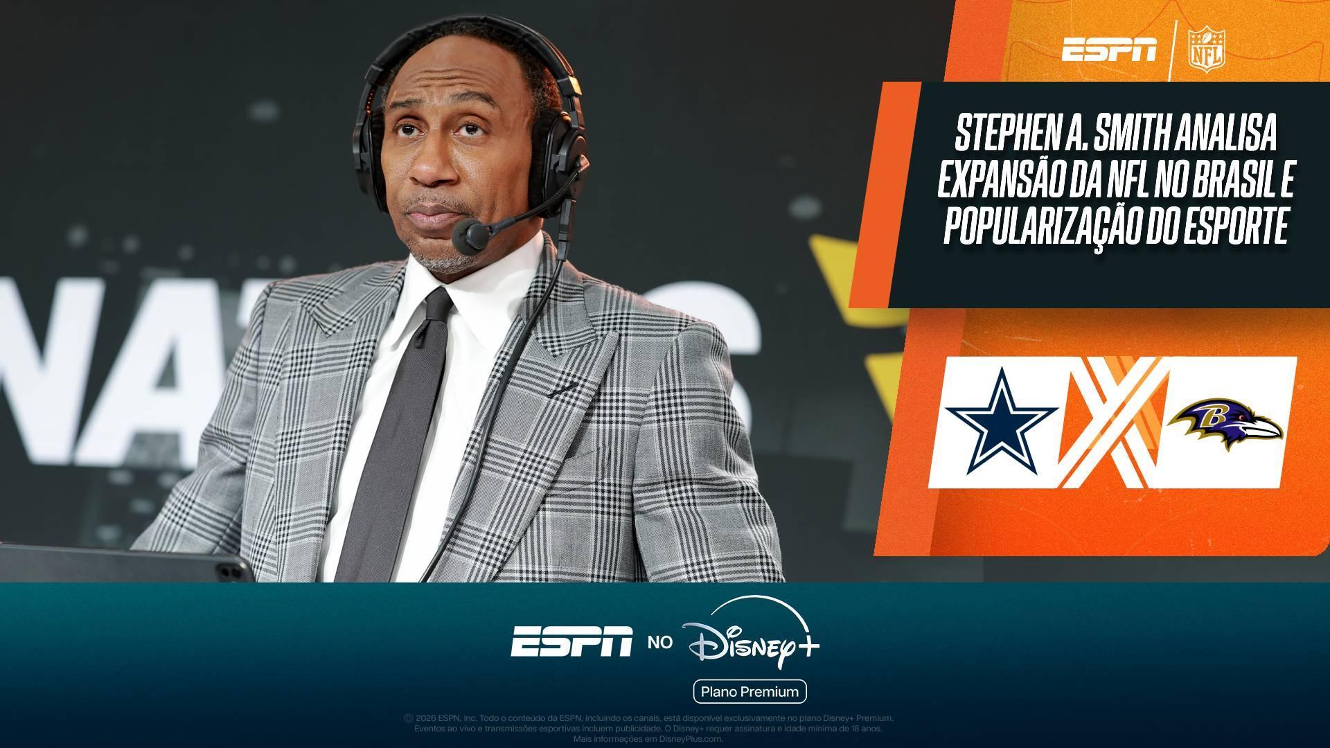 Stephen A. Smith analisa crescimento do mercado da NFL no Brasil: 'Vão fazer de tudo para aumentar a popularidade'