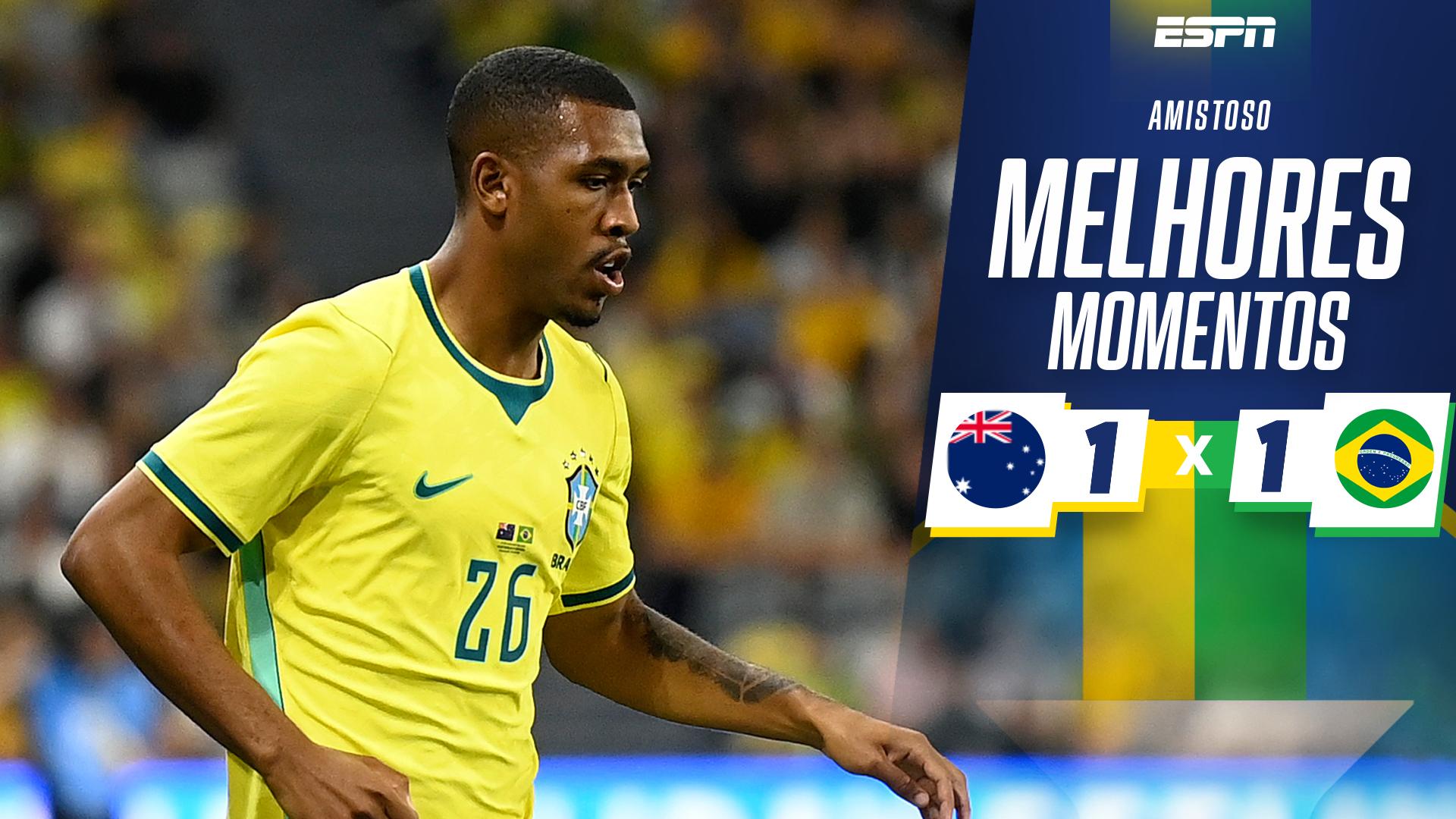Rayan marca no fim, e Brasil só empata com Austrália em 1º jogo pós-Copa; VEJA melhores momentos