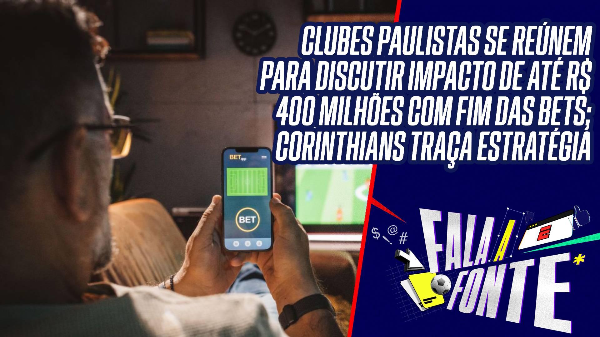 Impacto de até R$ 400 milhões e novas estratégias com patrocínio master: como fim das bets afeta os clubes paulistas
