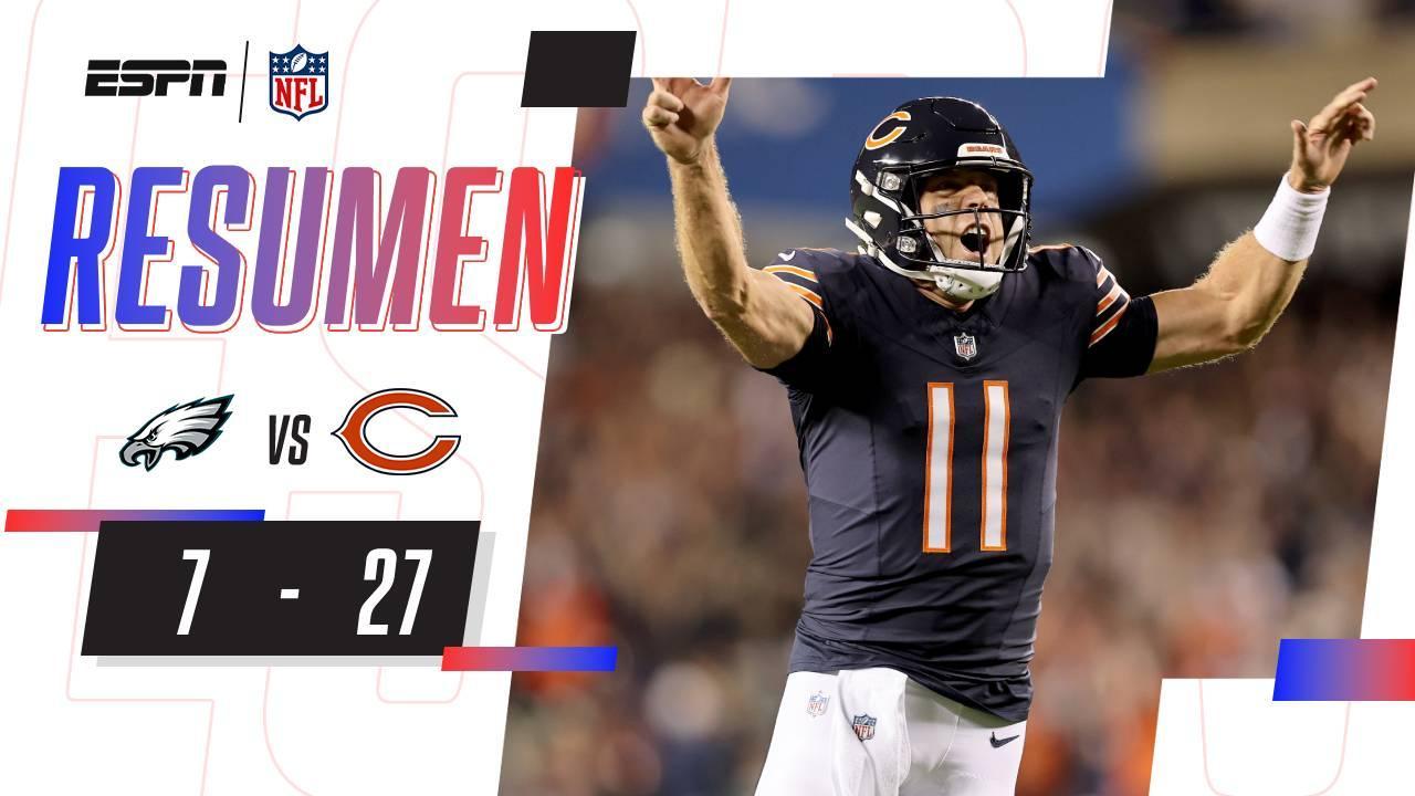 ¡Los Bears vencieron a los Eagles en el MNF! | Resumen: Eagles 7 Bears 27