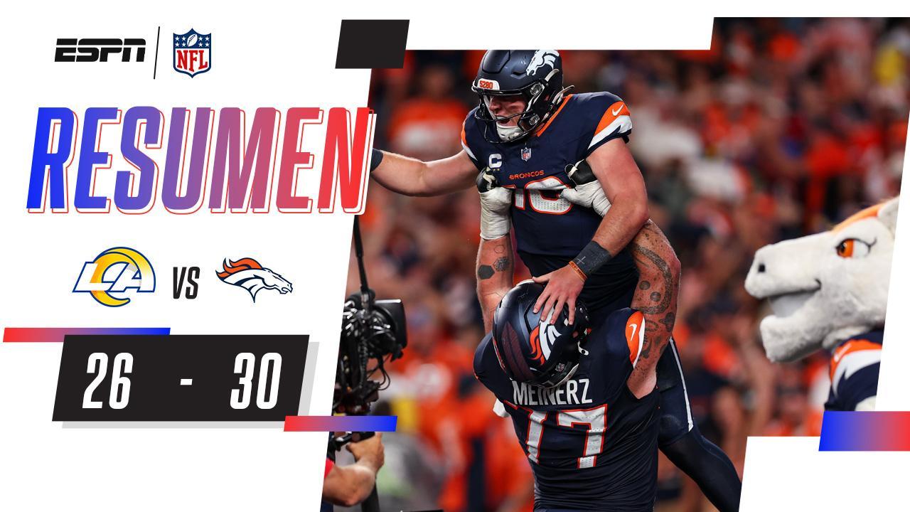 ¡Los Broncos derrotan a los Rams en el SNF! | Resumen