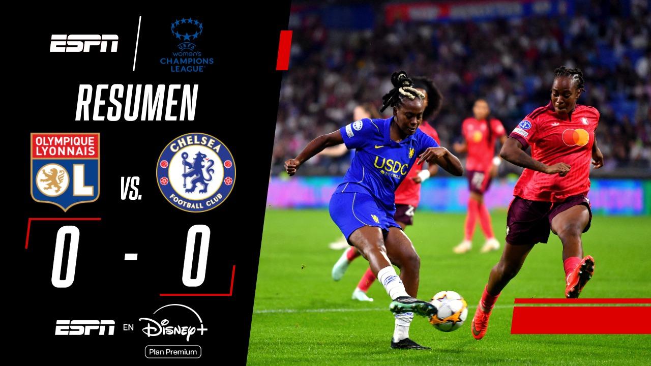 Las Lyonnes igualaron sin goles ante Chelsea en la Women's Champions League