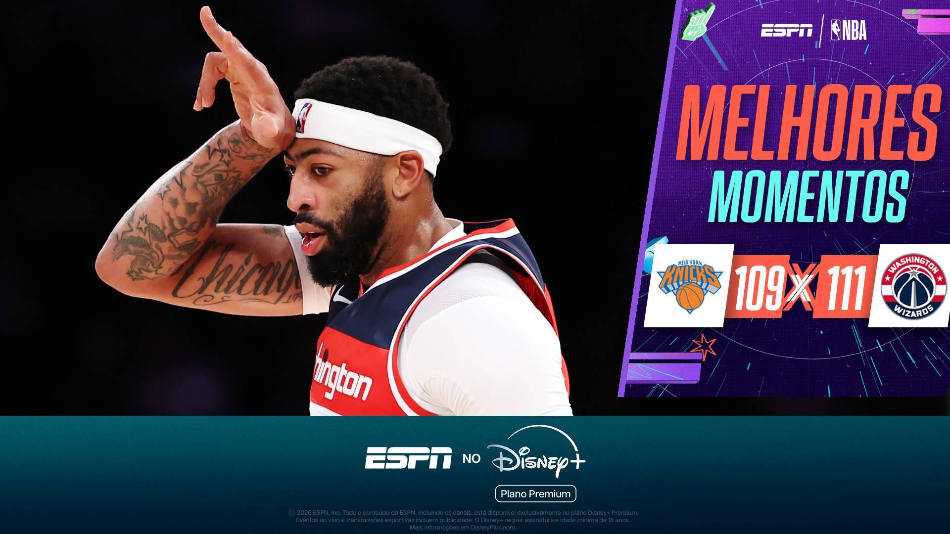 Davis e Dybantsa esbanjam qualidade, e Wizards surpreendem os Knicks na pré-temporada da NBA