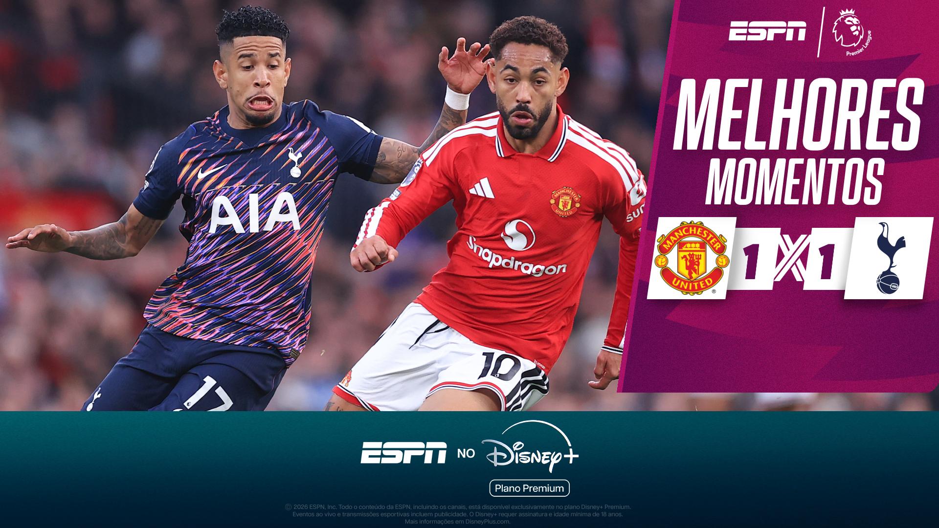 Manchester United e Tottenham ficam no empate pela Premier League; VEJA os melhores momentos