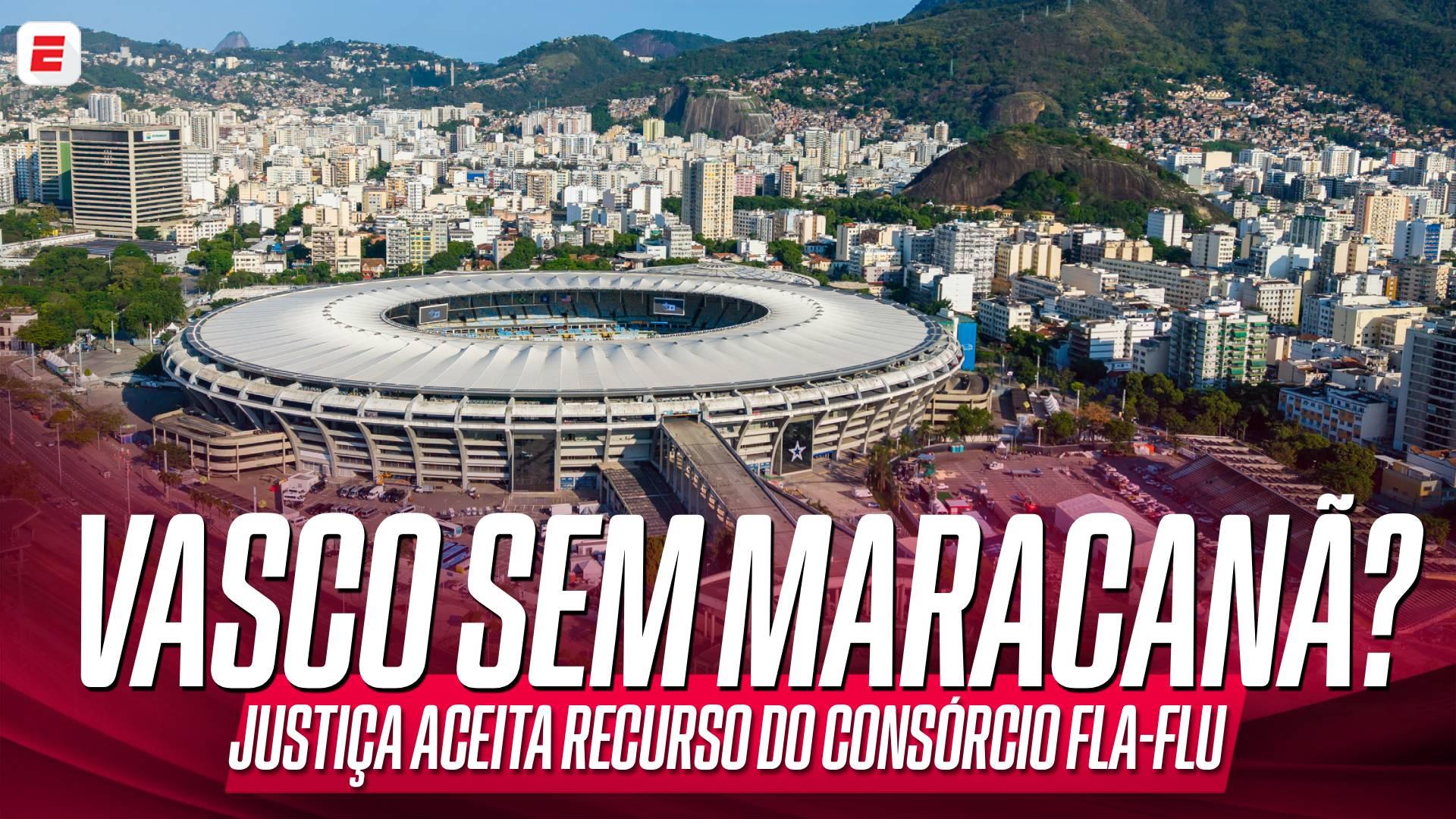 Vasco impedido de jogar no Maracanã? Justiça aceita novo recurso de consórcio Fla-Flu por risco de segurança