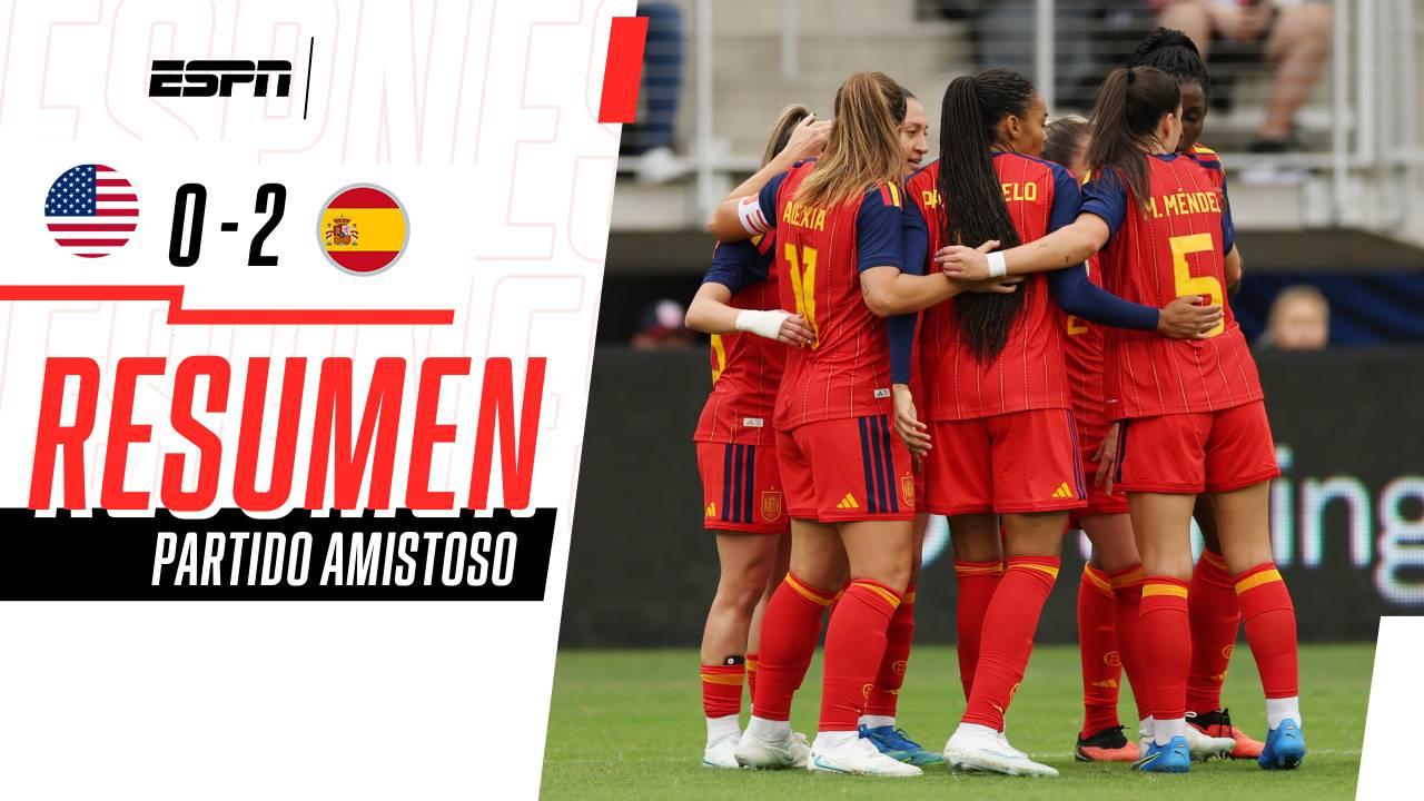 España demostró su condición de campeona del mundo ante Estados Unidos | Resumen