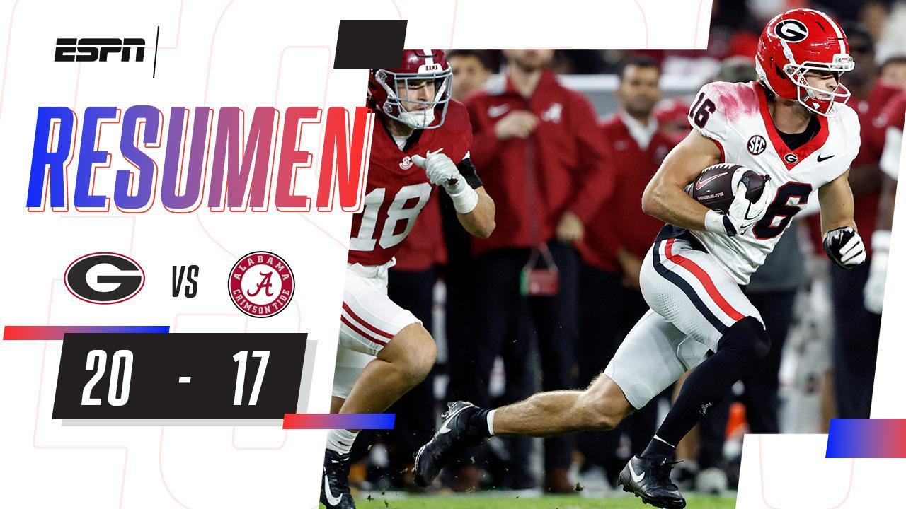 Resumen | Georgia Bulldogs 20-17 Alabama | NCAA