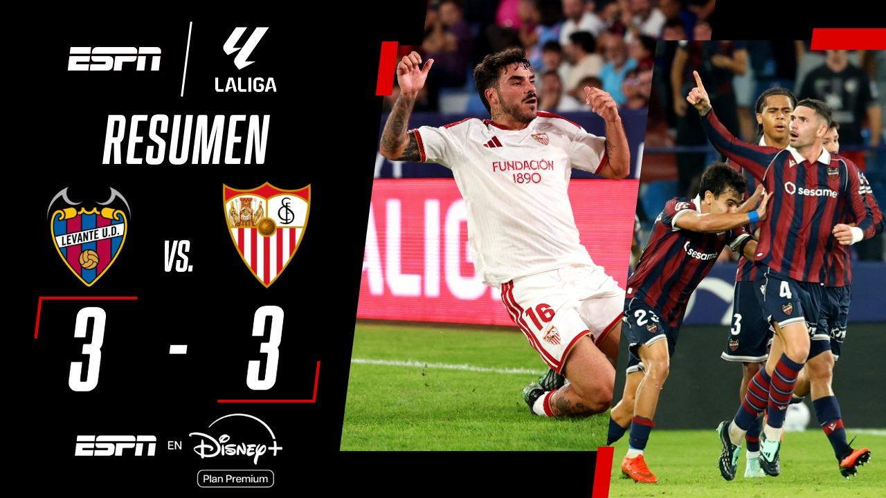 ¡Empate con todos los condimentos entre Levante y Sevilla en LaLiga!