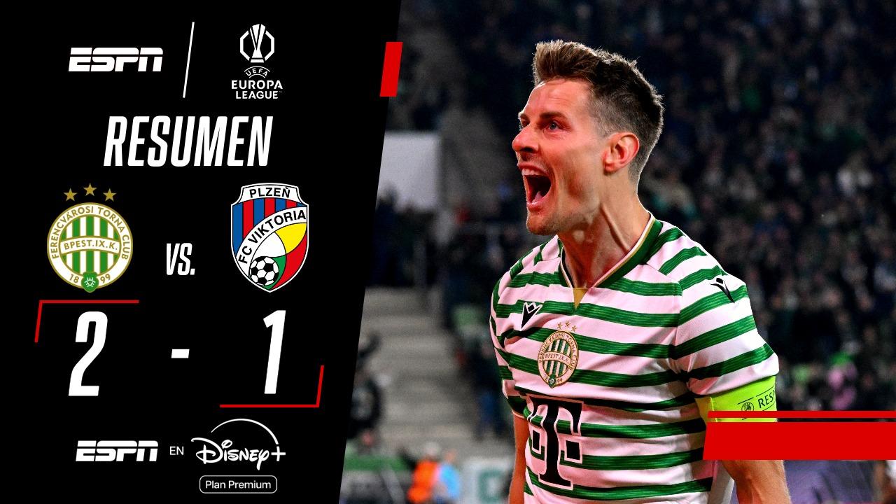 Ferencvaros se impuso ante Viktoria Plzen y estiró su buen momento en la Europa League
