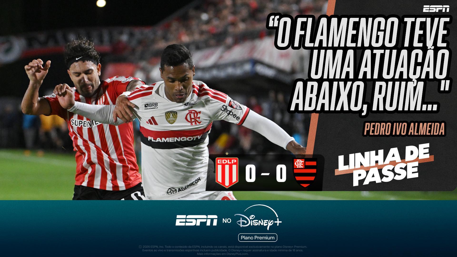 Pedro Ivo analisa atuação do Flamengo contra o Estudiantes e critica: 'Não conseguiu jogar'