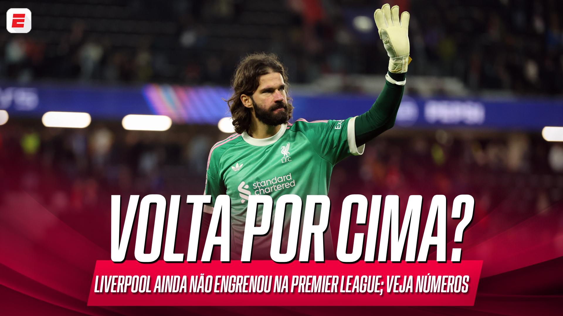 O Liverpool ainda não engrenou na Premier League; VEJA números do time na competição