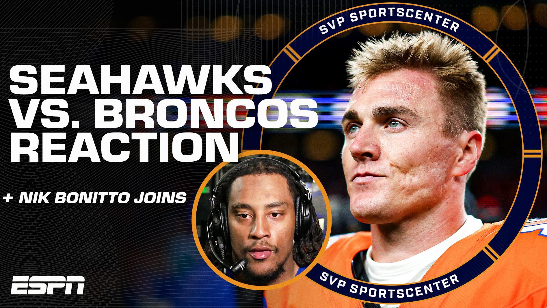REACTION to the Broncos overtime win over the Seahawks + Nik Bonitto joins | SC with SVP