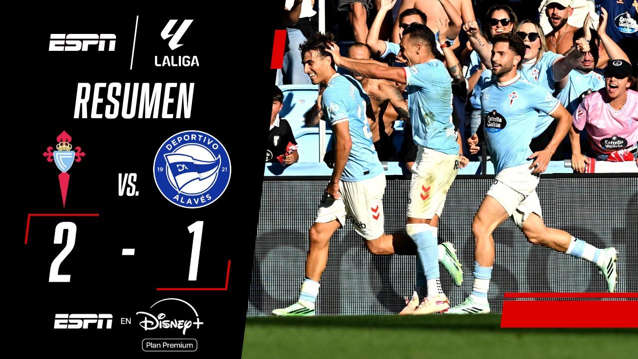 Celta de Vigo se impuso ante el Alavés y se prendió en la parte alta de la tabla