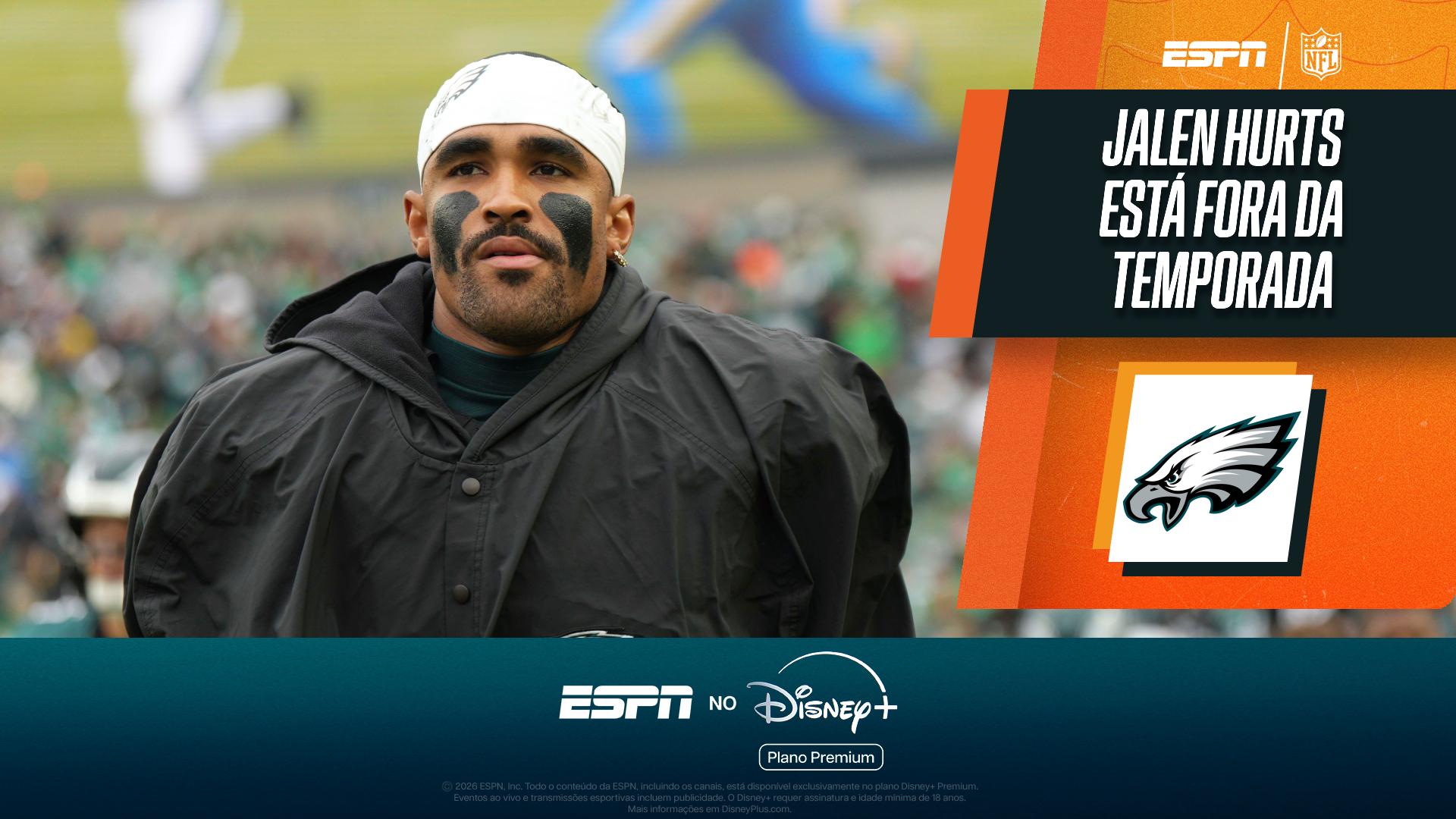 Jalen Hurts fora da temporada! Semana NFL explica situação do quarterback dos Eagles