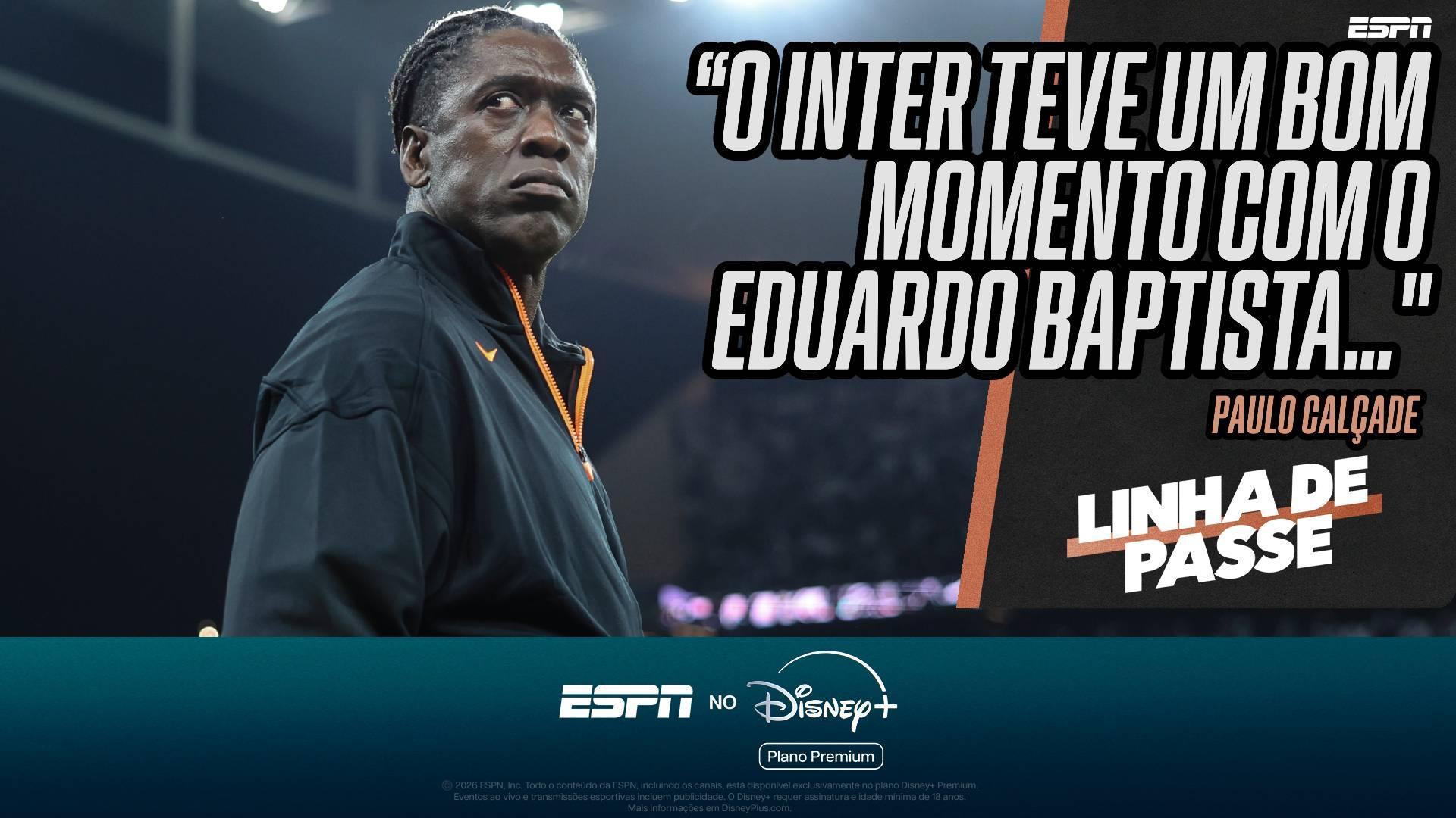 Calçade opina sobre Eduardo Baptista e Renato Gaúcho e traça paralelo com Seedorf: 'Só conseguiu fazer meio poropópó'