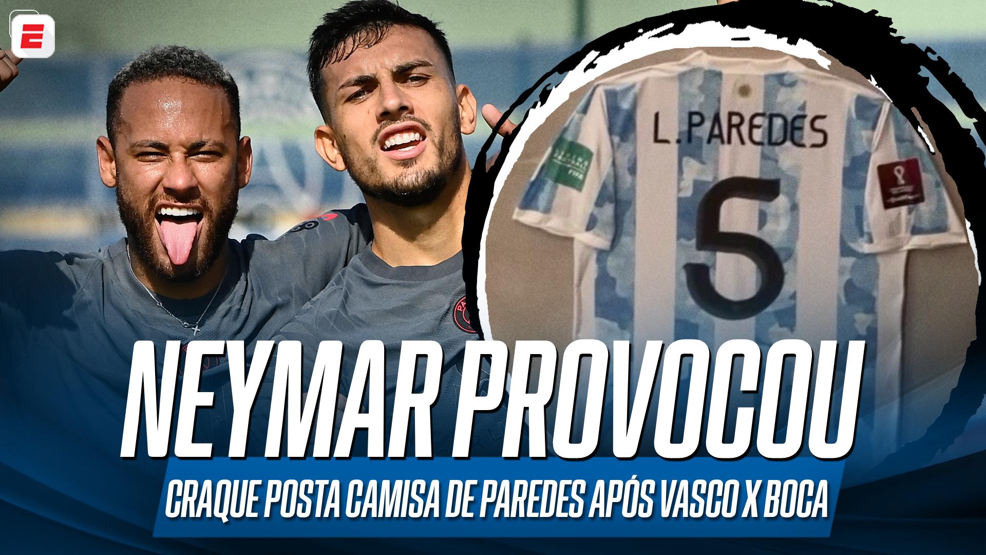 Provocou? Neymar posta vídeo de camisa de Paredes, do Boca Juniors, após eliminação do Vasco