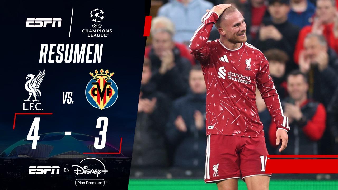 ¡Mac Allister brilló en Anfield y Liverpool se lo dio vuelta a Villarreal!