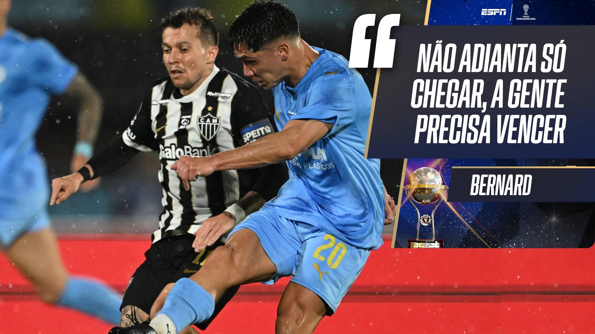 Bernard destaca Atlético-MG na final da Sul-Americana no 2º ano consecutivo e crava: 'Não adianta chegar, precisa vencer'