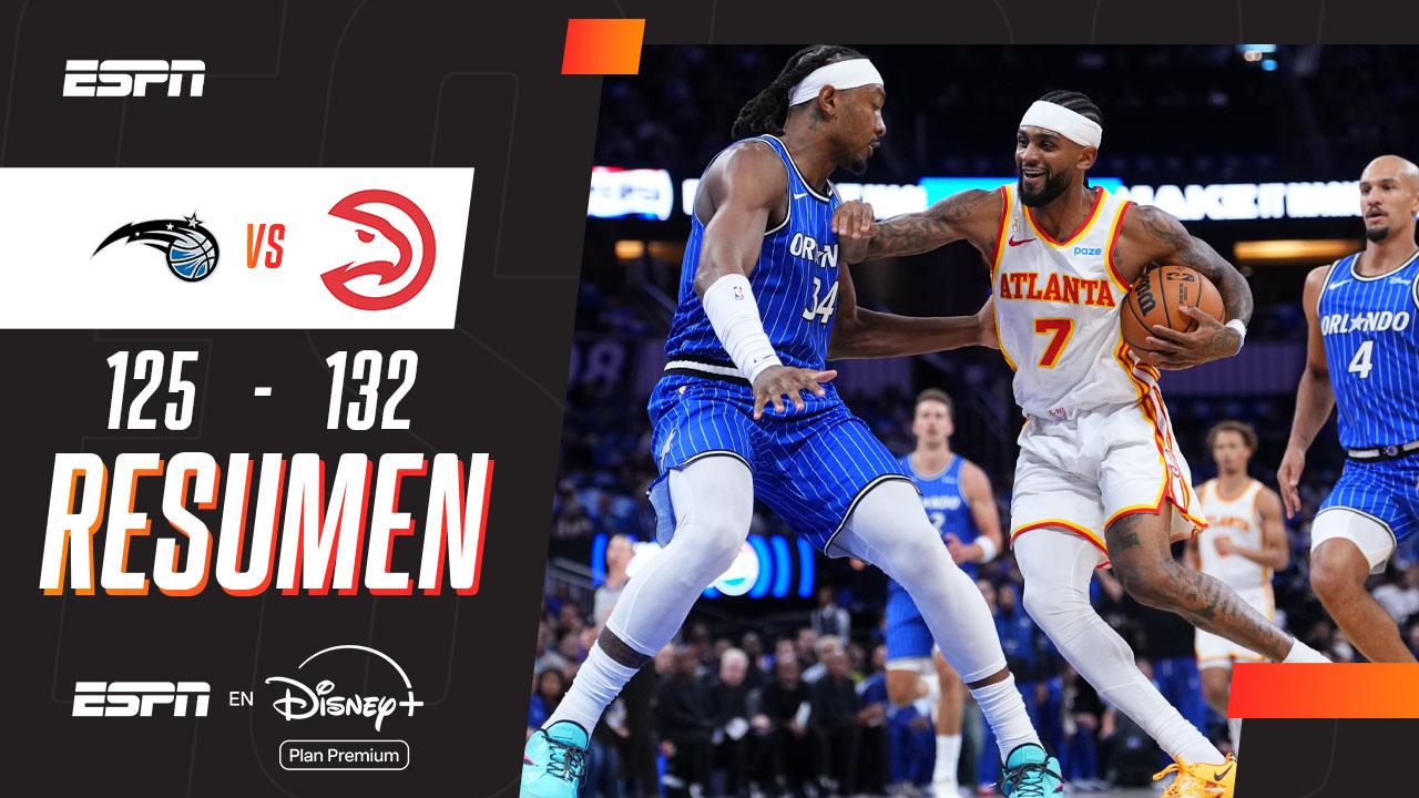 Atlanta comenzó la NBA con una victoria ante Orlando