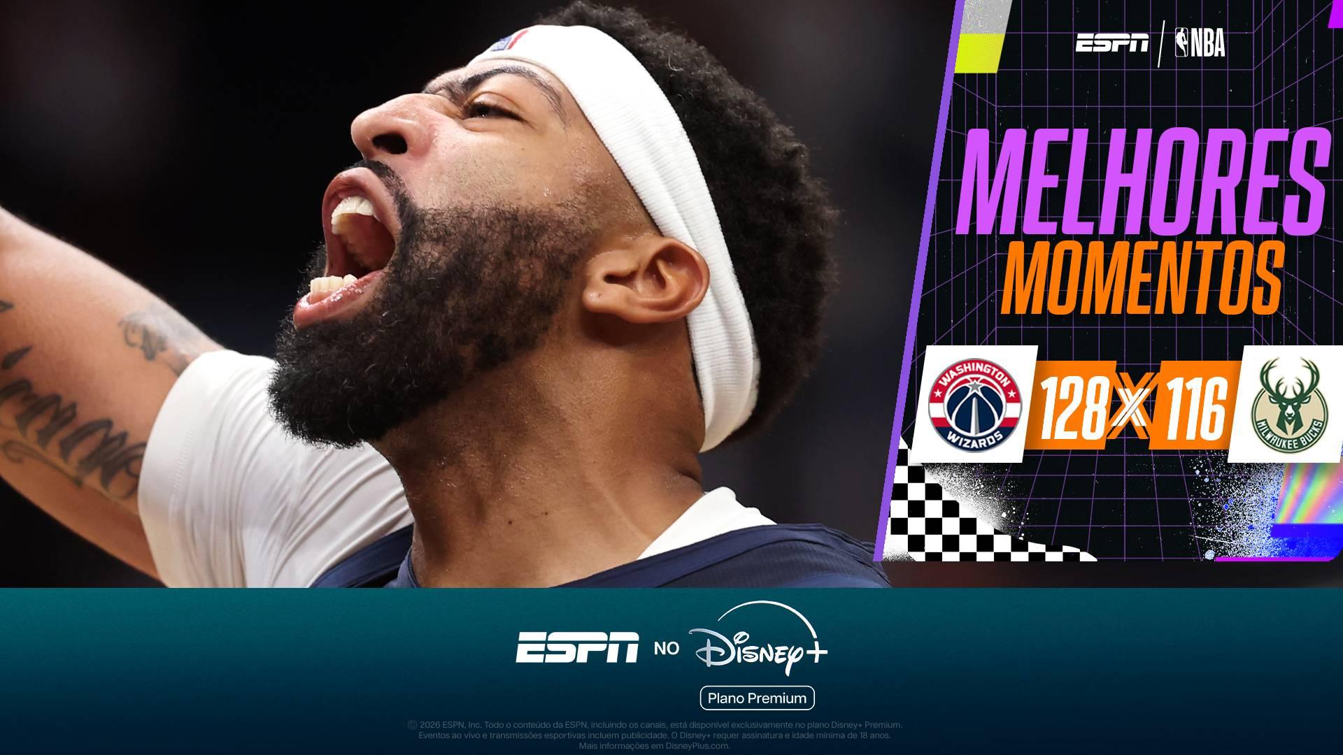 Anthony Davis tem estreia imponentes, e Wizards batem os Bucks