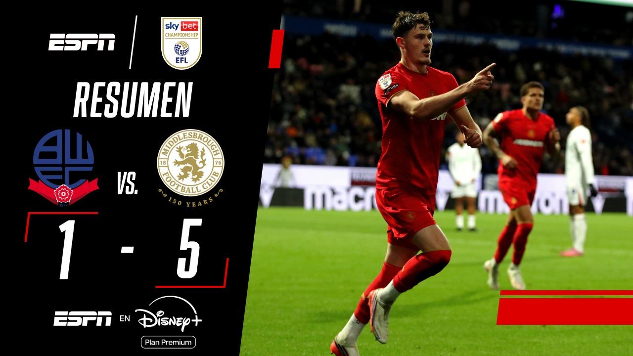 ¡Middlesbrough goleó a Bolton como visitante y es líder en la Championship!