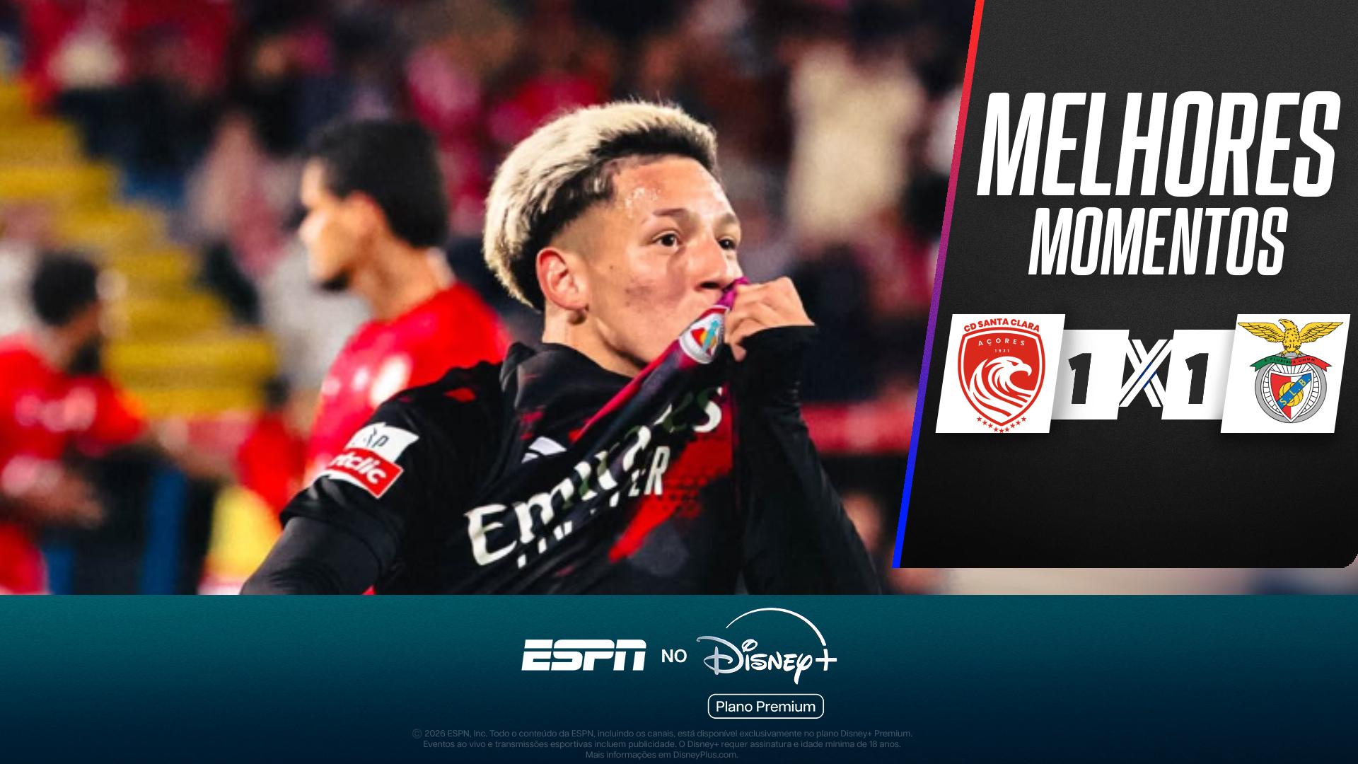 Benfica vence Santa Clara de virada e segue na briga pela liderança do Campeonato Português; VEJA melhores momentos