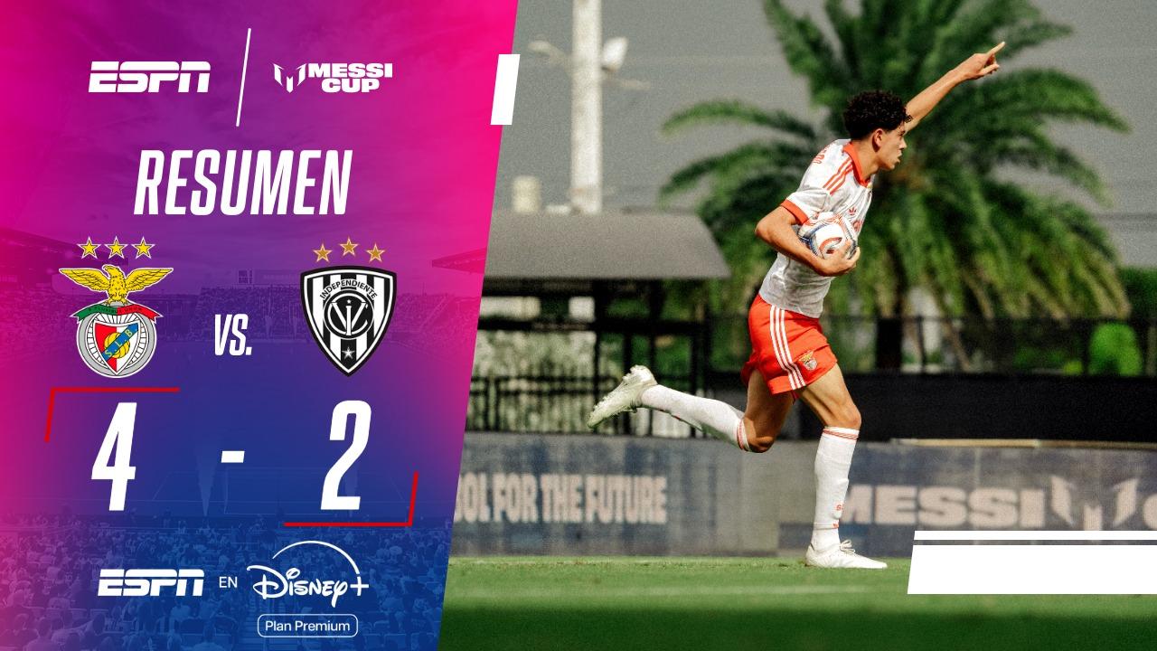 ¡Benfica venció a Independiente del Valle y se clasificó a la Copa de Oro de la Messi Cup!