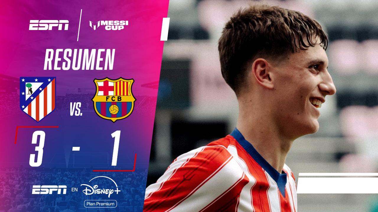 ¡Partidazo! El Atlético de Madrid se impuso al Barcelona 3 a 1 en la Messi Cup