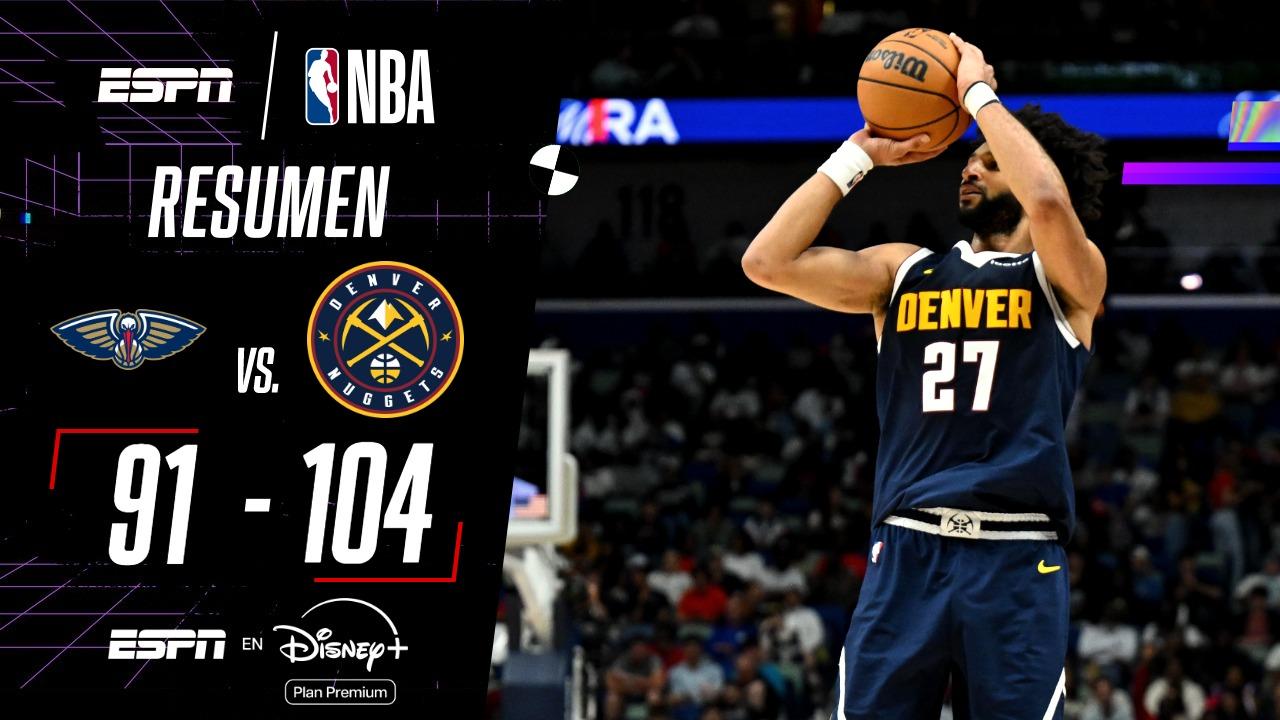 Cómodo triunfo de los Nuggets ante los Pelicans por 104-91