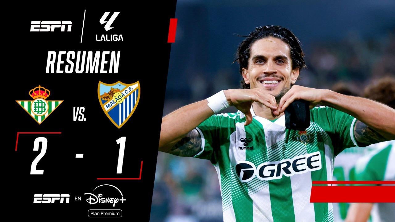 Real Betis venció al Málaga y sube en La Liga